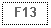 Text Box: F13