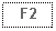 Text Box: F2