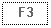 Text Box: F3