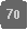 Rounded Rectangle: 70